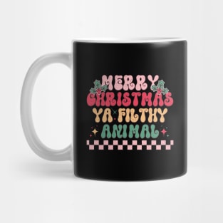 Merry Christmas Ya Filthy Animal Mug